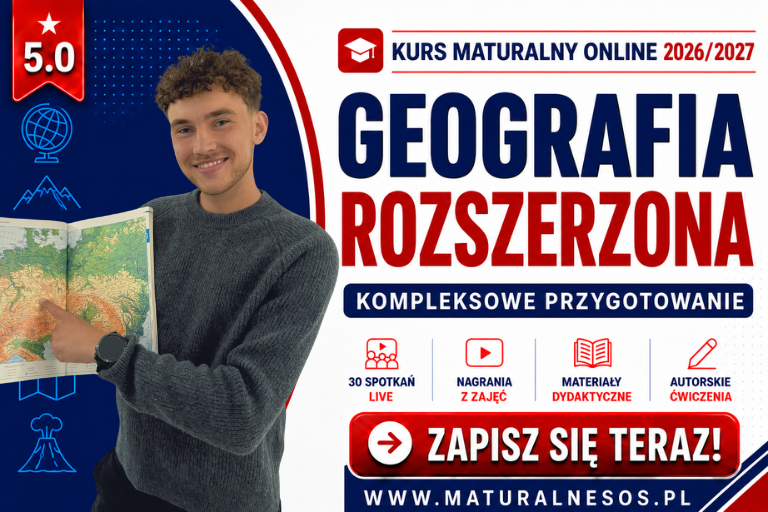 Kurs maturalny z geografii rozszerzonej online 2026/2027
